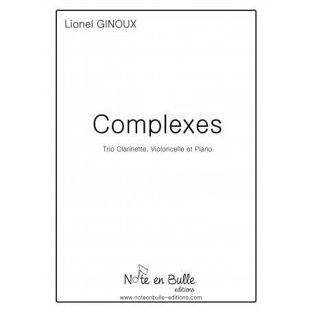 Lionel Ginoux Complexes - Version papier