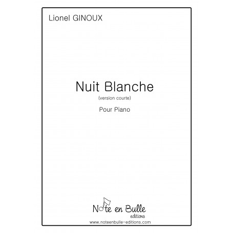 Lionel Ginoux Nuit Blanche version courte - sheet paper