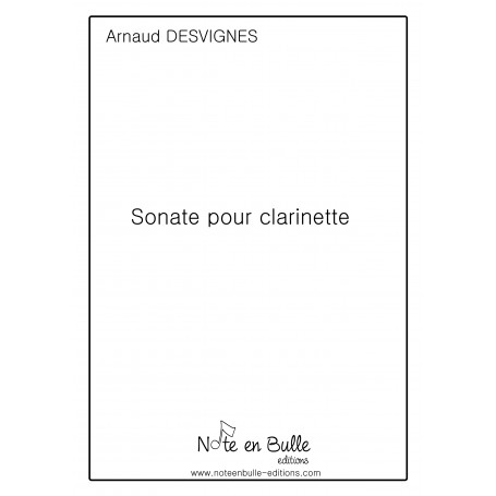 Arnaud Desvignes Sonate pour clarinette - printed version