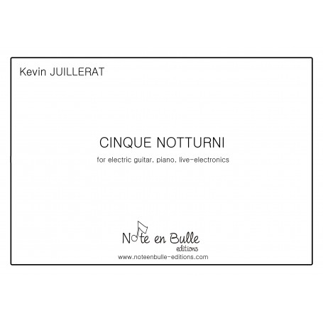 Kevin Juillerat Cinque Notturni - printed version