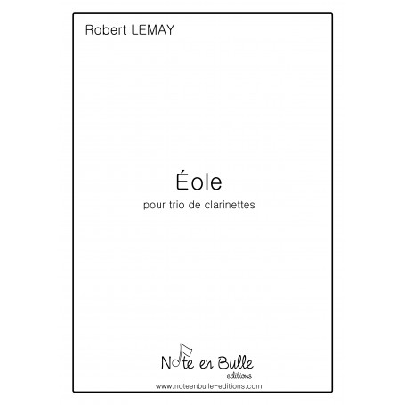 Robert Lemay Eole (version clarinette) - Version Papier