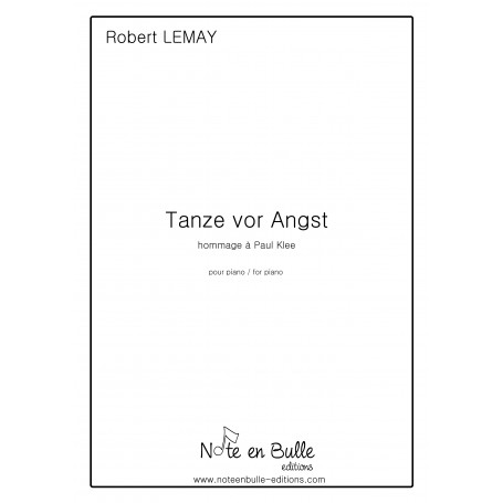 Robert Lemay Tanze vor Angst - Version Papier