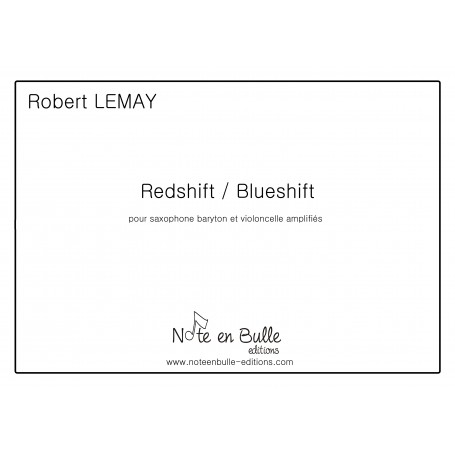 Robert Lemay Redshift/Blueshift - Version Papier