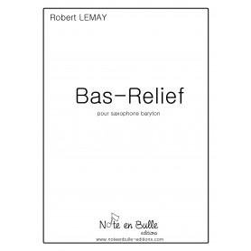 Robert Lemay Bas Relief - Version Papier