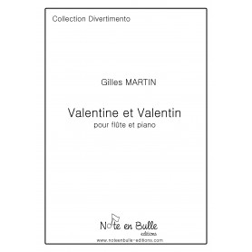 Gilles Martin Valentine et Valentin - Version Pdf