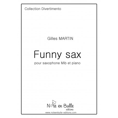 Gilles Martin Funny Sax Mib - Version Papier