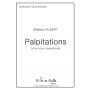 Mathieu Vilbert Palpitations - Version Papier