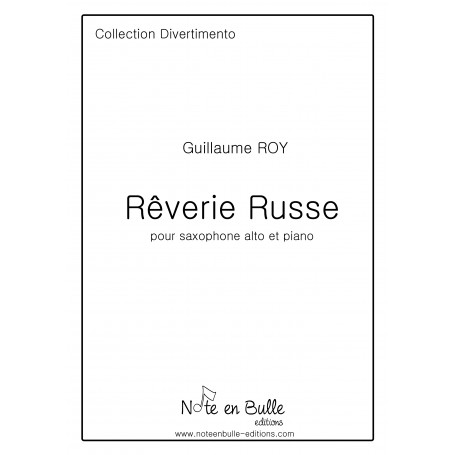 Guillaume Roy Rêverie Russe - printed version