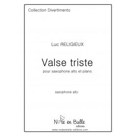 Luc Religieux Valse triste - Printed version