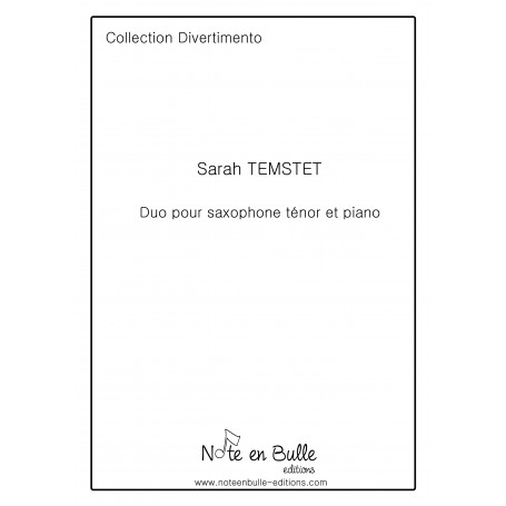 Sarah Temstet Duo pour saxophone ténor et piano - Version Papier