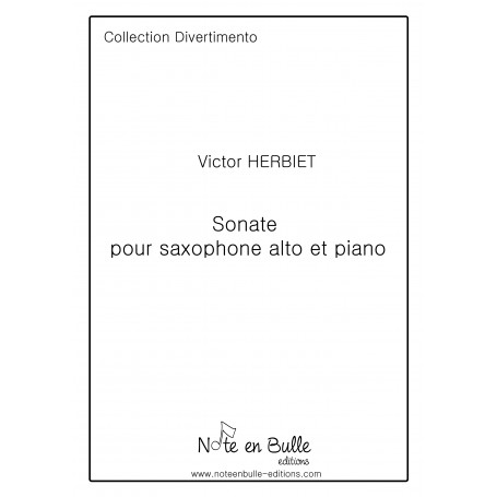 Victor Herbiet Sonate pour saxophone alto et piano -  Printed Version