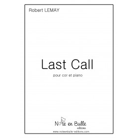 Robert Lemay Last Call - version Papier