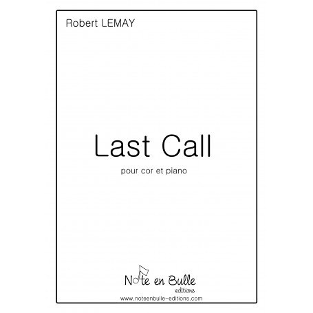 Robert Lemay Last Call - version Papier