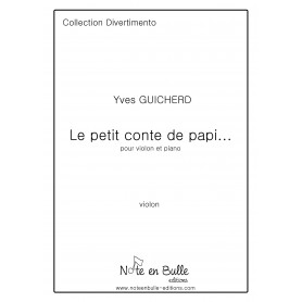 Yves Guicherd le petit conte de papi - Printed version