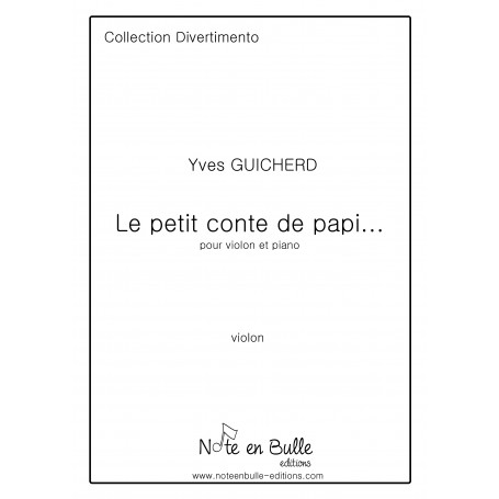Yves Guicherd le petit conte de papi - Printed version