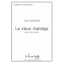 Yves Guicherd Le vieux manège - Printed version