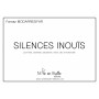 Farnaz Modarresifar Silences Inouïs - Printed version