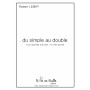 Robert Lemay du simple au double - Printed version