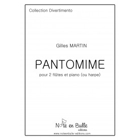 Gilles Martin Pantomime - Version papier