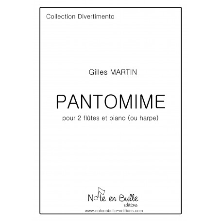 Gilles Martin Pantomime - Version papier