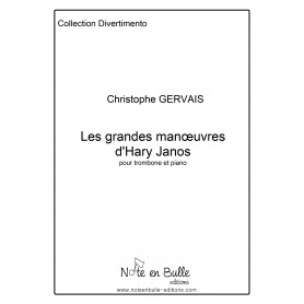 Christophe Gervais Les grandes manoeuvres d'Harry Janos - Version Papier